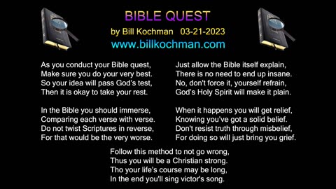 BIBLE QUEST -- an original song by Bill Kochman.