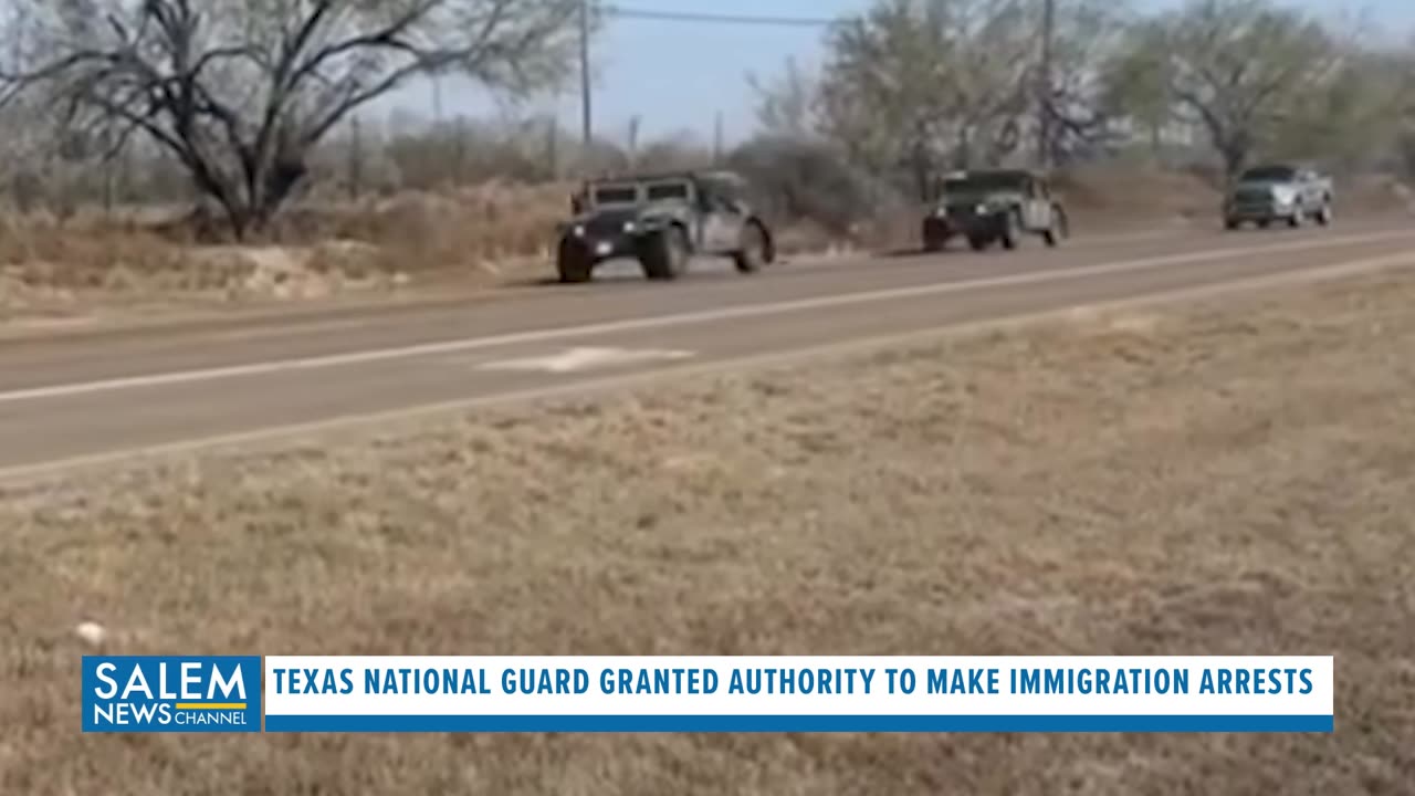 Texas National Guard Granted Authority to Make Immigration Arrests, Deport Illegals