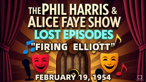 Phil Harris & Alice Faye Show - Firing Elliott (February 19, 1954) Lost Episode | Classic Radio ...