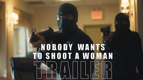 'NOBODY WANTS TO SHOOT A WOMAN' (2026) – Official Trailer | Crime Thriller | Tina Benko
