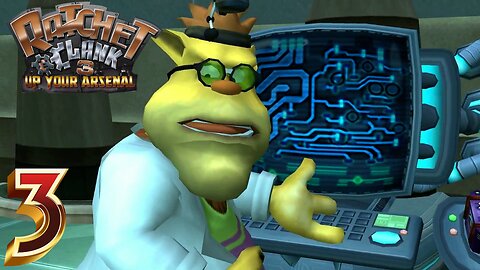It's Basic Science -Ratchet and Clank: Up Your Arsenal Ep. 3