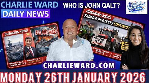 CHARLIE WARD DAILY NEWS WITH CHARLIE WARD & DREW DEMI MONDAY 26TH JANUARY 2026