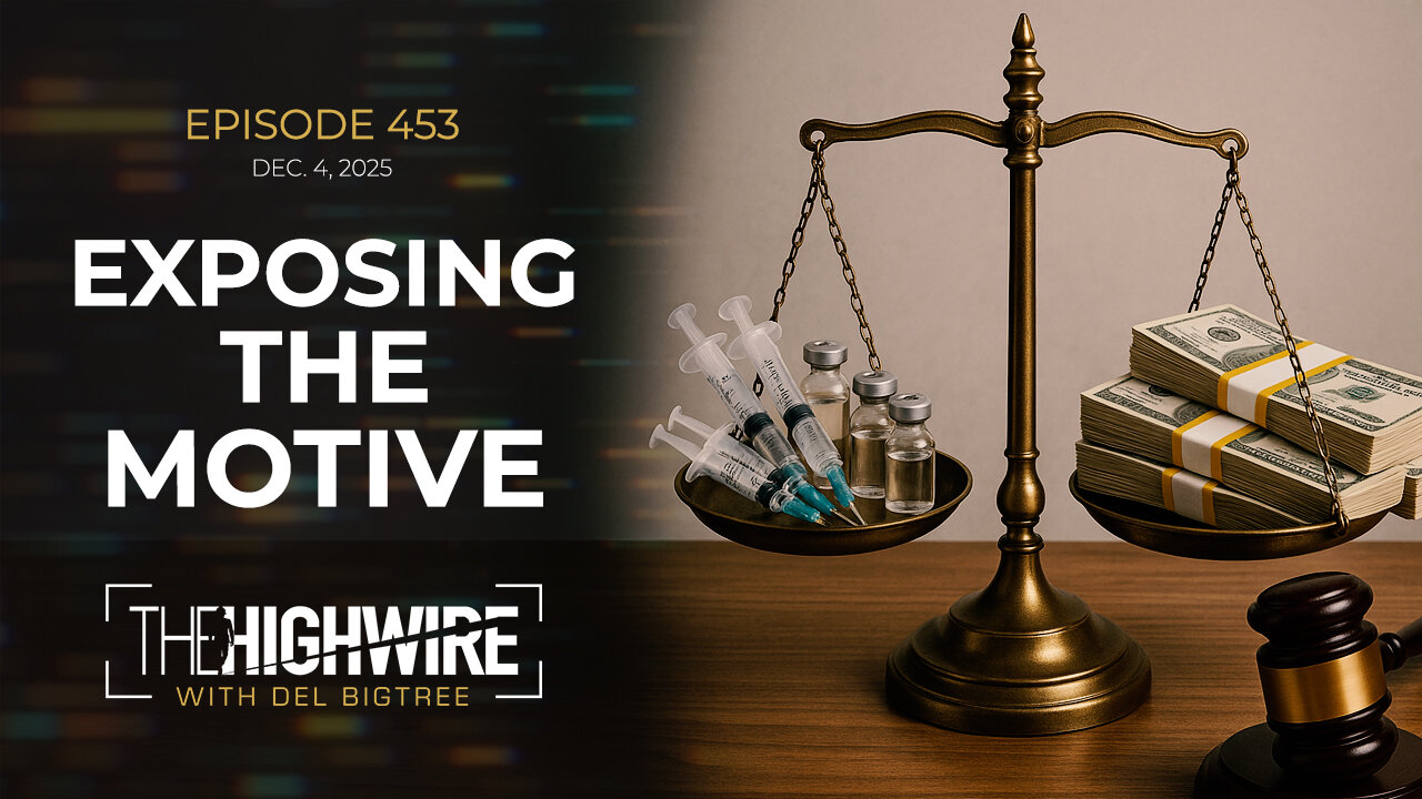 Episode 453: EXPOSING THE MOTIVE