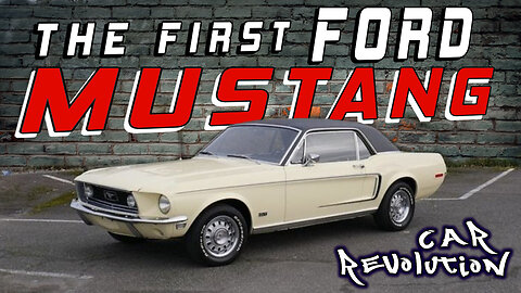 The First Ford Mustang