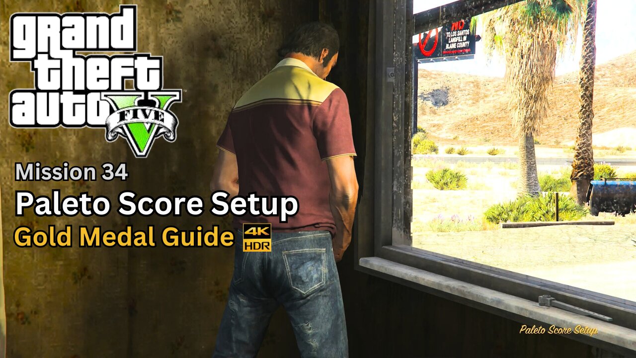 GTA 5 - Paleto Score Setup (Gold Medal Guide)