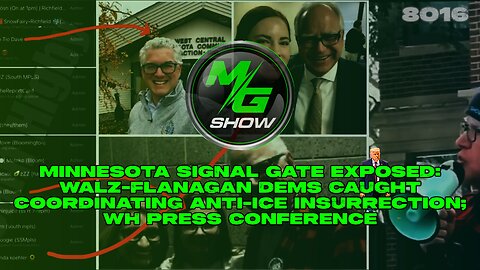 Minnesota SIGNAL GATE Exposed: Walz-Flanagan Dems Caught Coordinating Anti-ICE Insurrection