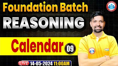 REASONING CLASS, CALENDAR #9