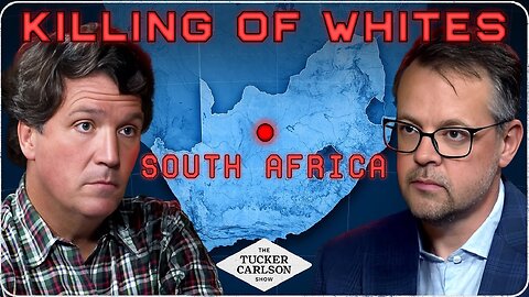 >>> Man Charged With Treason for Speaking to Tucker About the Killing of Whites in South Africa