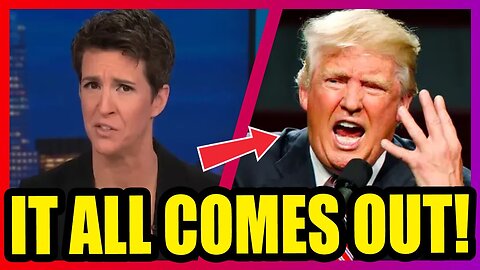 Maddow’s Midnight Reveal Sends Trump Into TOTAL PANIC! – What She Just Released Is Wild