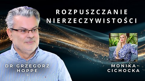 Rozpuszczanie nierzeczywistości: czy świat jest tylko programem? | dr Grzegorz Hoppe