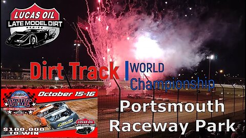 🏁 2021 Dirt Track World Championship🏆 Portsmouth Raceway Park 🏎️