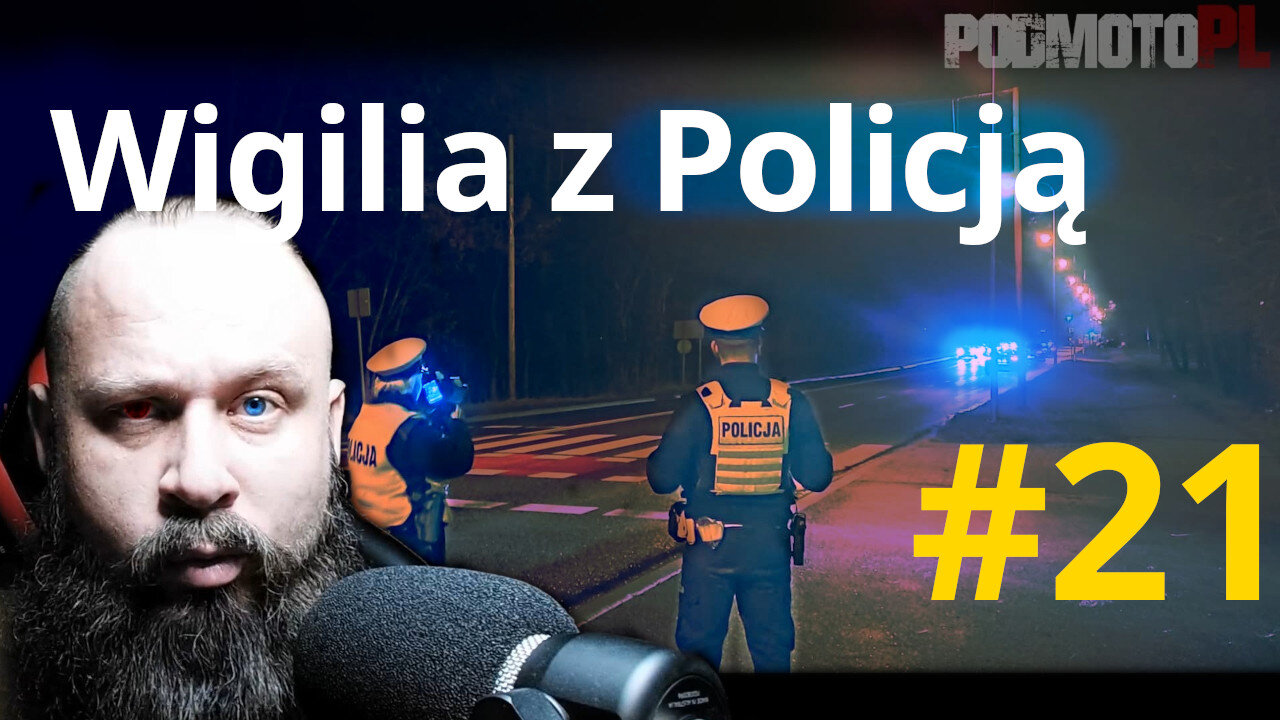 #021 Polowanie na Obywateli Darowizna i Prezenty pod lupą! Wigilia z Policją Zielona Góra. TIR