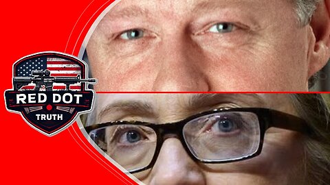 Red Dot Truth: Bill & Hillary + Much More 2/7/26