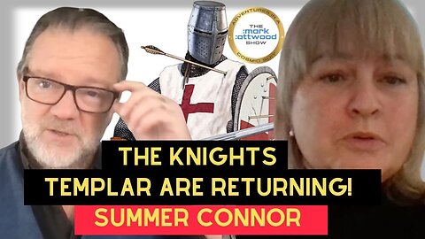 The KNIGHTS TEMPLAR are Returning! What Does This Really Mean for Humanity?