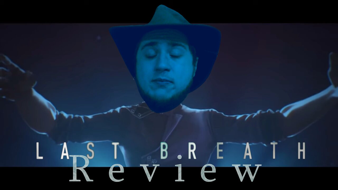Last Breath Review