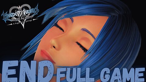 KINGDOM HEARTS 0.2: BIRTH BY SLEEP- A FRAGMENTARY PASSAGE Finale & Ending FULL GAME