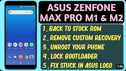 FIX BOOTLOOP+BACK TO STOCK ROM-OTA+LOCK BOOTLOADER+REMOVE TWRP Asus zenfone max pro m1 & m2