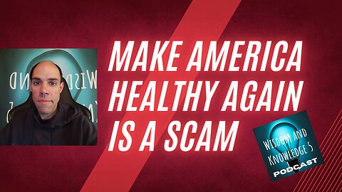 Make America Healthy Again is a Scam