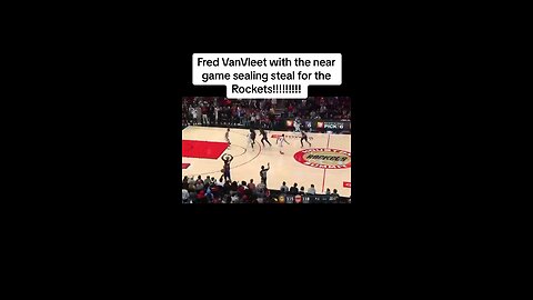 Fred VanVleet with the near game sealing steal for the Rockets!!!!!!!!!