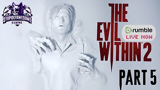 Only Way Out is In Part 5 Theodore's Fortress ( Evil Within 2 Playthrough)