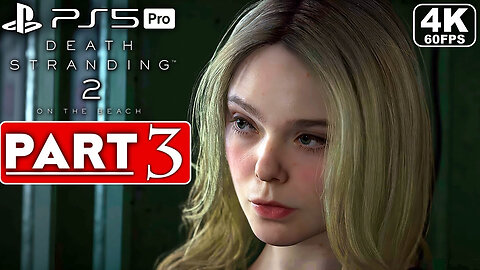 DEATH STRANDING 2 Gameplay Walkthrough Part 3 FULL GAME [4K 60FPS PS5 PRO] - No Commentary