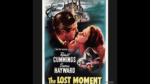 CS #194 The Lost Moment -Robert Cummings, Susan Hayward