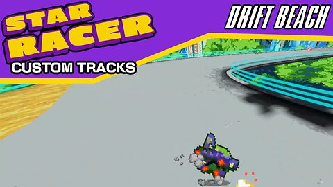 Star Racer Custom Tracks #26: Drift Beach by CR-Nova