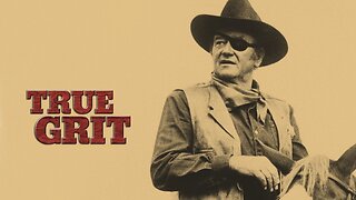 True Grit ~song~ by Glen Campbell
