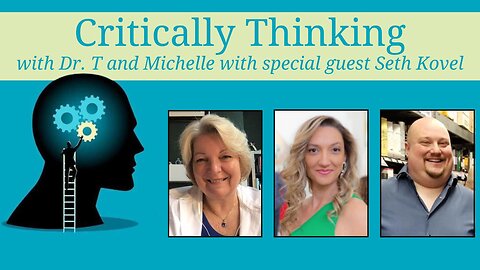 Critically Thinking w Dr. T and Dr. P Episode 253 October 2 2025