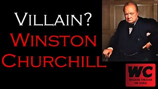 Villain? Winston Churchill