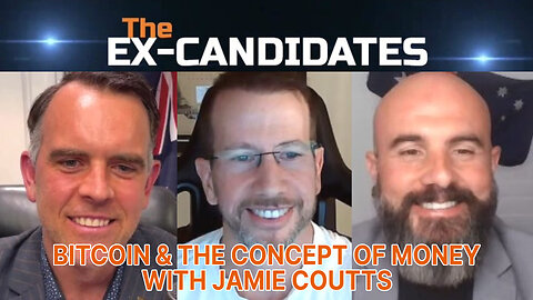 Bitcoin & the Concept of Money - With Jamie Coutts - X-Candidates 87