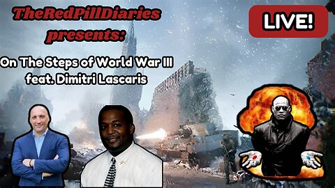 On The Steps of World War 3 feat. Dimitri Lascaris