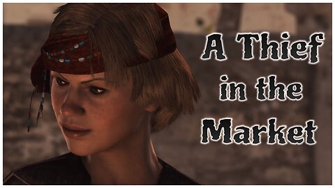 Assassin's Creed IV: Black Flag - A Thief in the Market