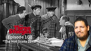 The Three Stooges | Episode 108 | "The Hot Scots 1948" | Reaction