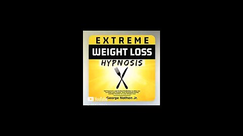 Review of Extreme Weightloss Hypnosis by George Nathon Jr.