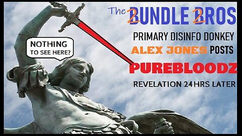 PUREBLOODZ CALLS ANOTHER UNFORESEEN SUPERB'OWL' 59 PREDICTION ON DAY INFOWARTS ALEX JONES BULLHORNS OUR SPARTAN COMMS FROM 24HRS EARLIER! 
