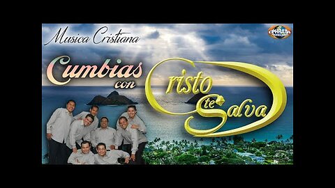 Cumbias Cristiano - Cumbias con Cristo te Salva - Album Completo.