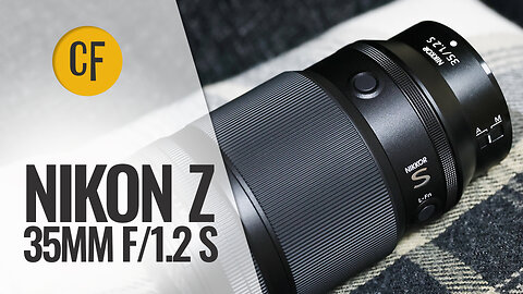 Nikon Z 35mm f/1.2 S lens review