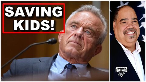 RFKJR Is Doing His Best To Save Kids From Democrats And Crazy Parents!