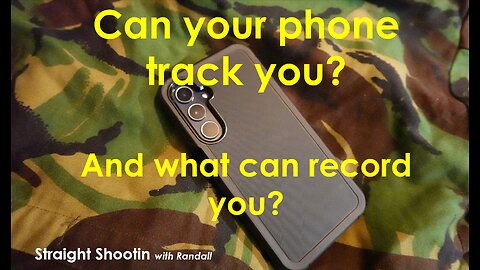 Can your phone track you? What can record you?