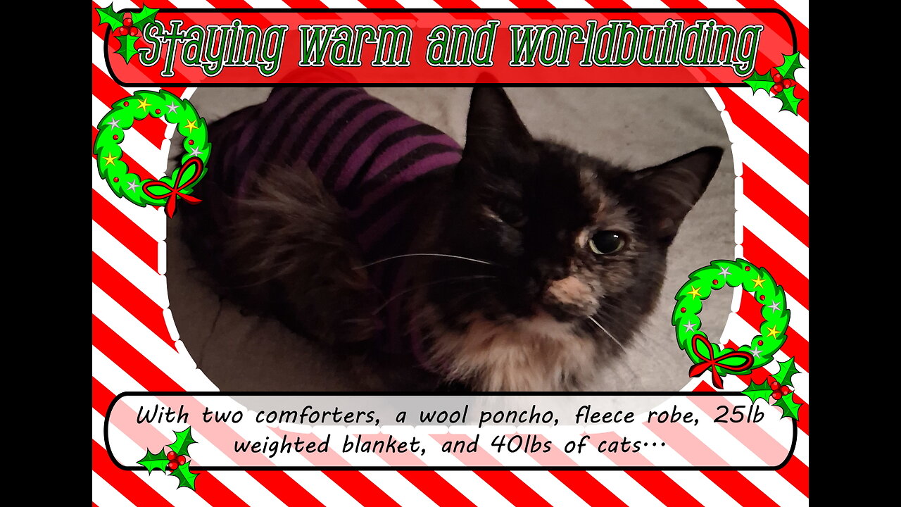 Worldember Warming up and Worldbuilding Dec 6