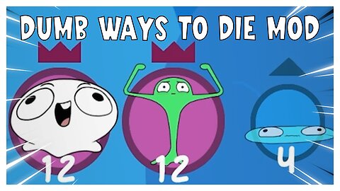 Bopl Battle - But We Use The Dumb Ways To Die Mod