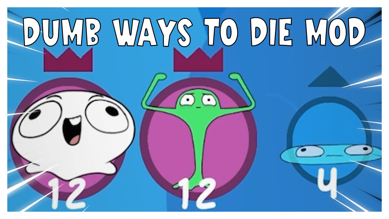 Bopl Battle - But We Use The Dumb Ways To Die Mod