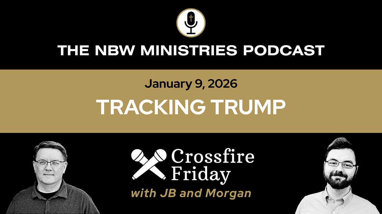 1414. Crossfire Friday: Tracking Trump