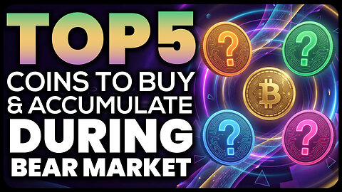 Top 5 Coins to Buy During Bear Market !!!