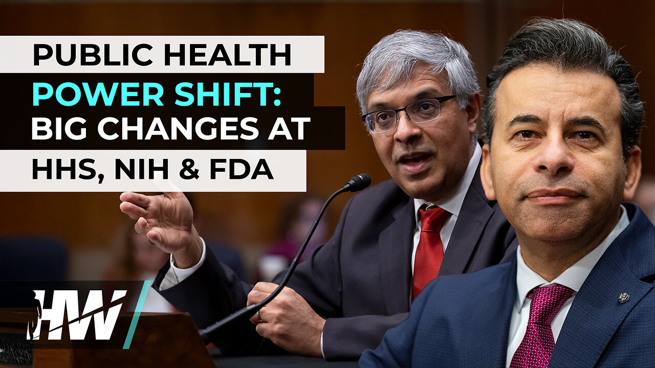 PUBLIC HEALTH POWER SHIFT: BIG CHANGES AT HHS, NIH & FDA