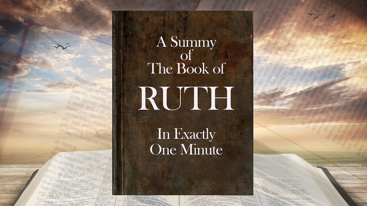 The Book of Ruth In ONE Minute