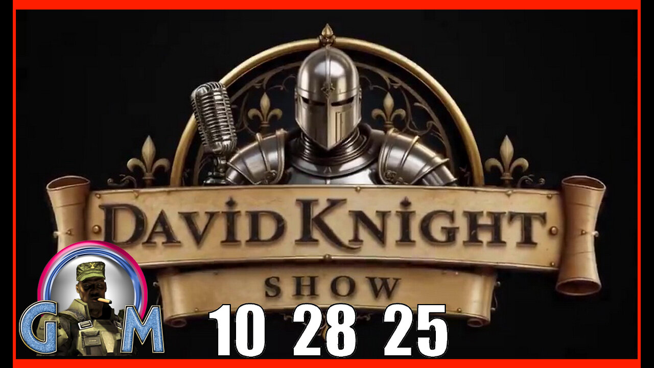 DAVID KNIGHT (Full Show) 10_28_25 Tuesday