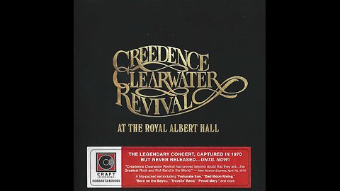 Creedence Clearwater Revival - At The Royal Albert Hall (April 14, 1970) 2022 CD