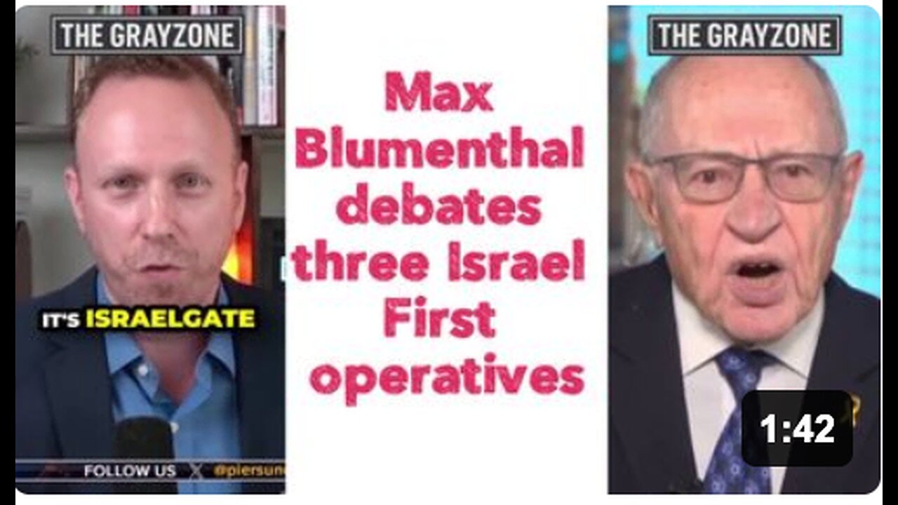 Max Blumenthal debates three Israel First operatives on Piers Morgan